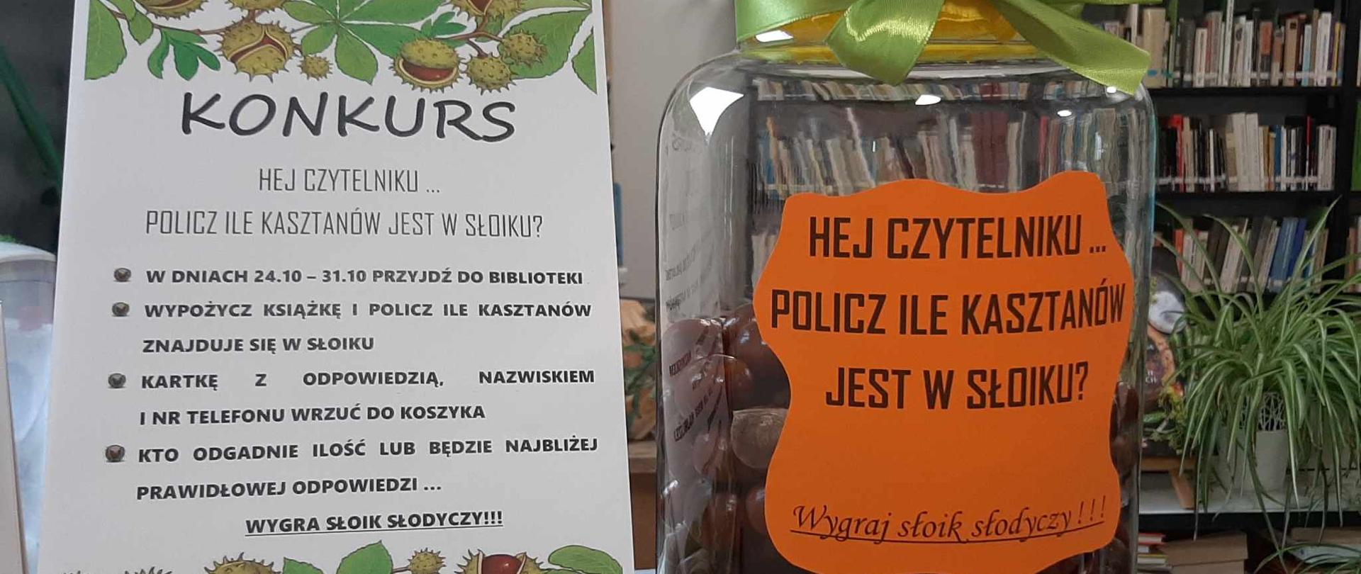 Hej Czytelniku ... Policz ile kasztanów jest w słoiku?