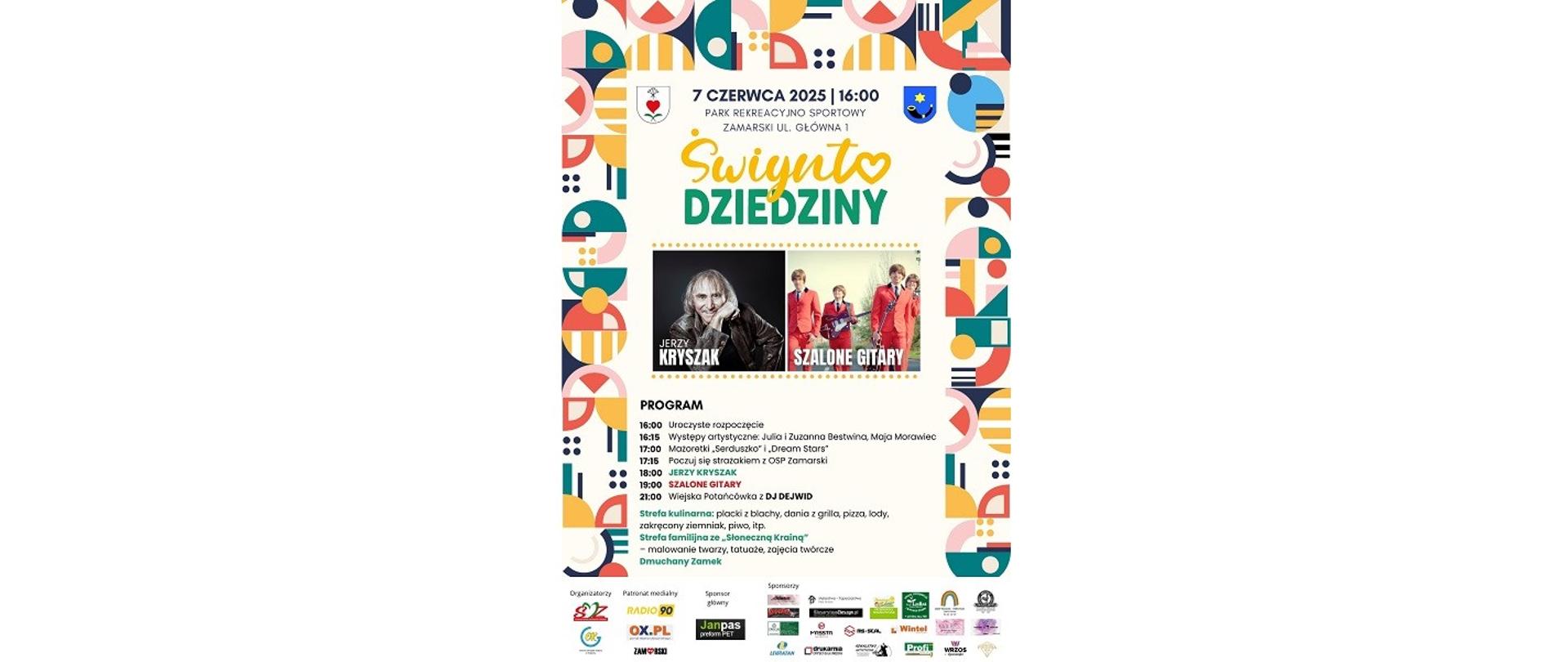 Plakat „Świynta Dziedziny 2025”. 7 czerwca 2025, godz. 16.00, Park Rekreacyjno-Sportowy, Zamarski, ul. Główna 1. Jerzy Kryszak, Szalone Gitary.