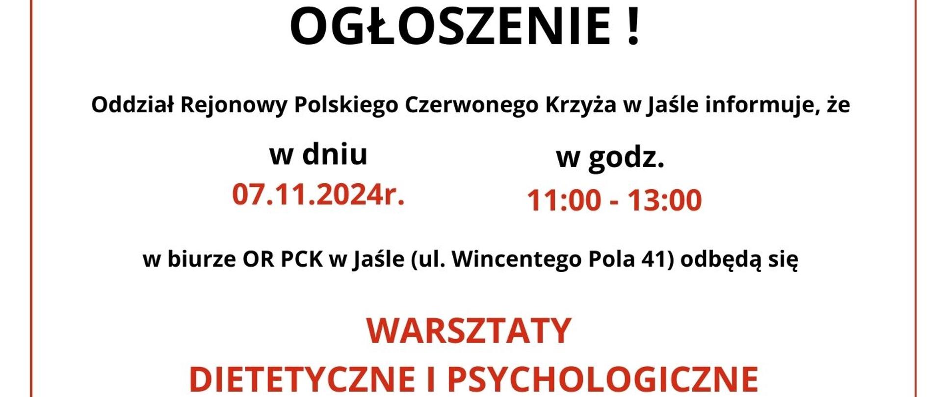 Ogłoszenie o warsztatach dietetycznych i psychologicznych przeprowadzanych przez PCK 7.11.2024 w godz. 11:00 - 13:00 w biurze OR PCK w Jaśle (ul. Wincentego Pola 41)