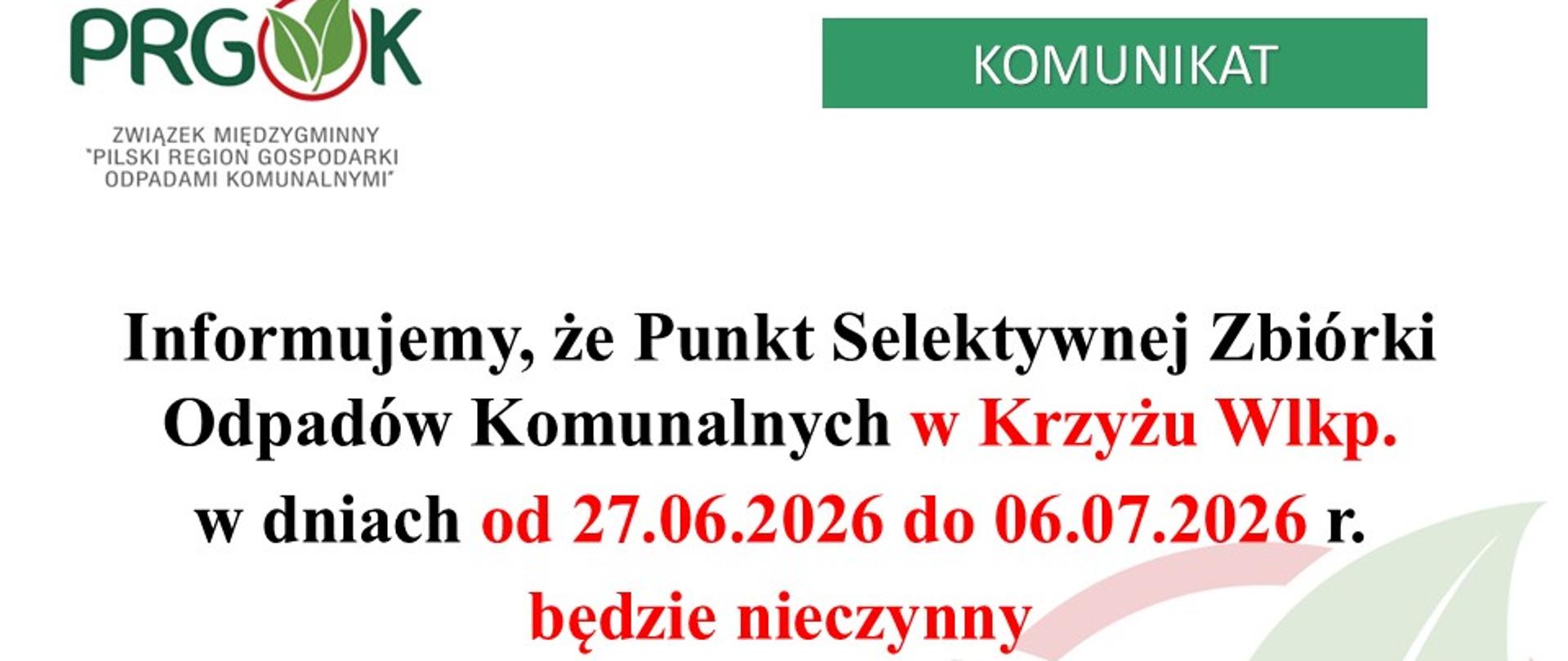 PSZOK nieczynny 27.06.2026 - 06.07.2026