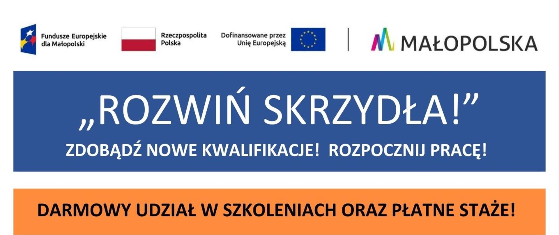PLAKAT PROJEKTU ROZWIŃ SKRZYDŁA OPIS DLA KOGO JEST PROJEKT, DOSTĘPNE FORMY WSPARCIA . 