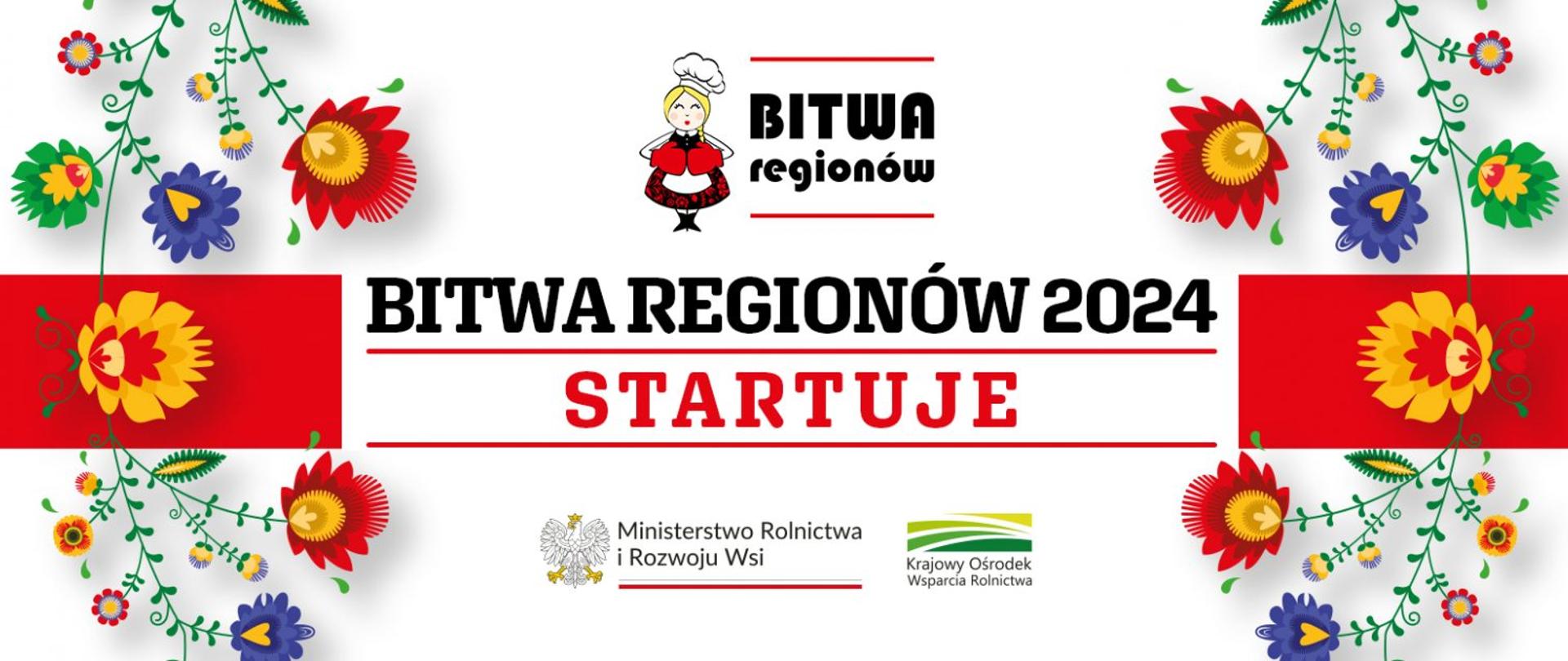 Baner – motywy kwiatowe, rysunek kucharki w stroju regionalnym, napis Bitwa regionów 2024 startuje