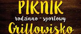 Plakat - Piknik Rodzinno-Sportowy Grillowisko