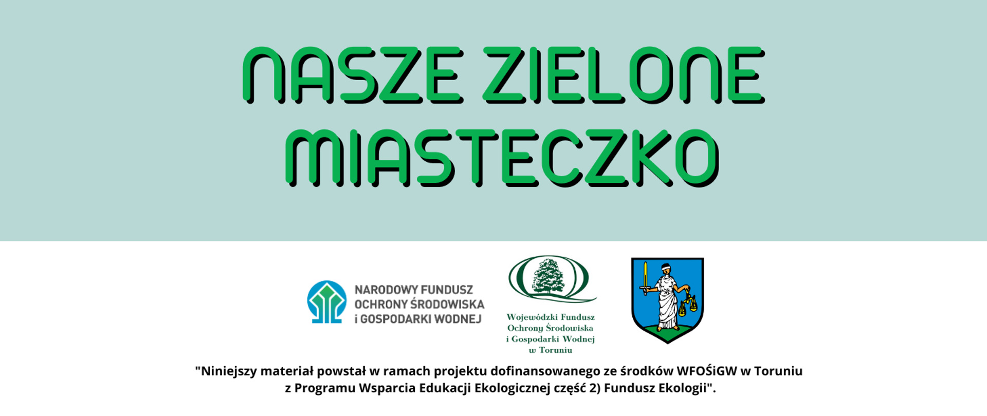 Nasze zielone miasteczko - banner
