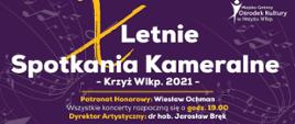 X Letnie Spotkanie Kameralne - Krzyż Wielkopolski 2021