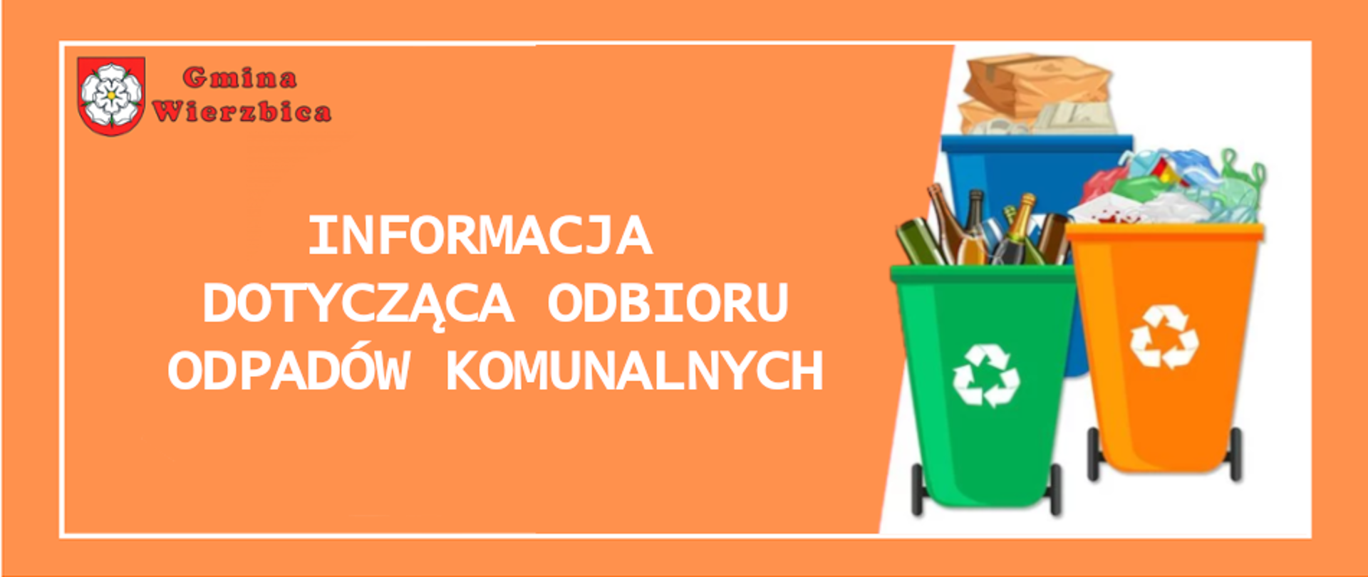informacja dotycząca odbioru odpadów komunalnych 