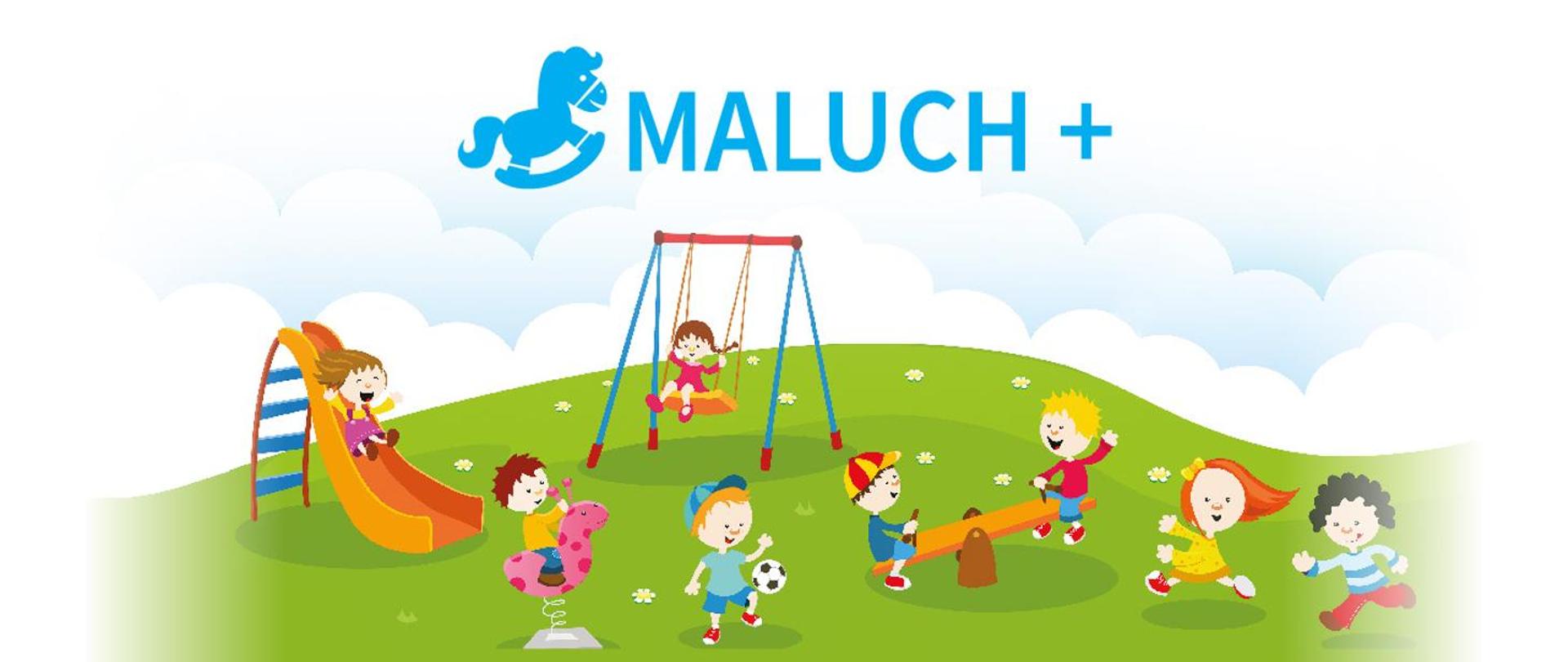 Niebieskie logo Maluch+ z ikoną konia na biegunach, poniżej rysunek dzieci bawiących się na huśtawkach i zjeżdżalni, kopiących piłkę, biegających
