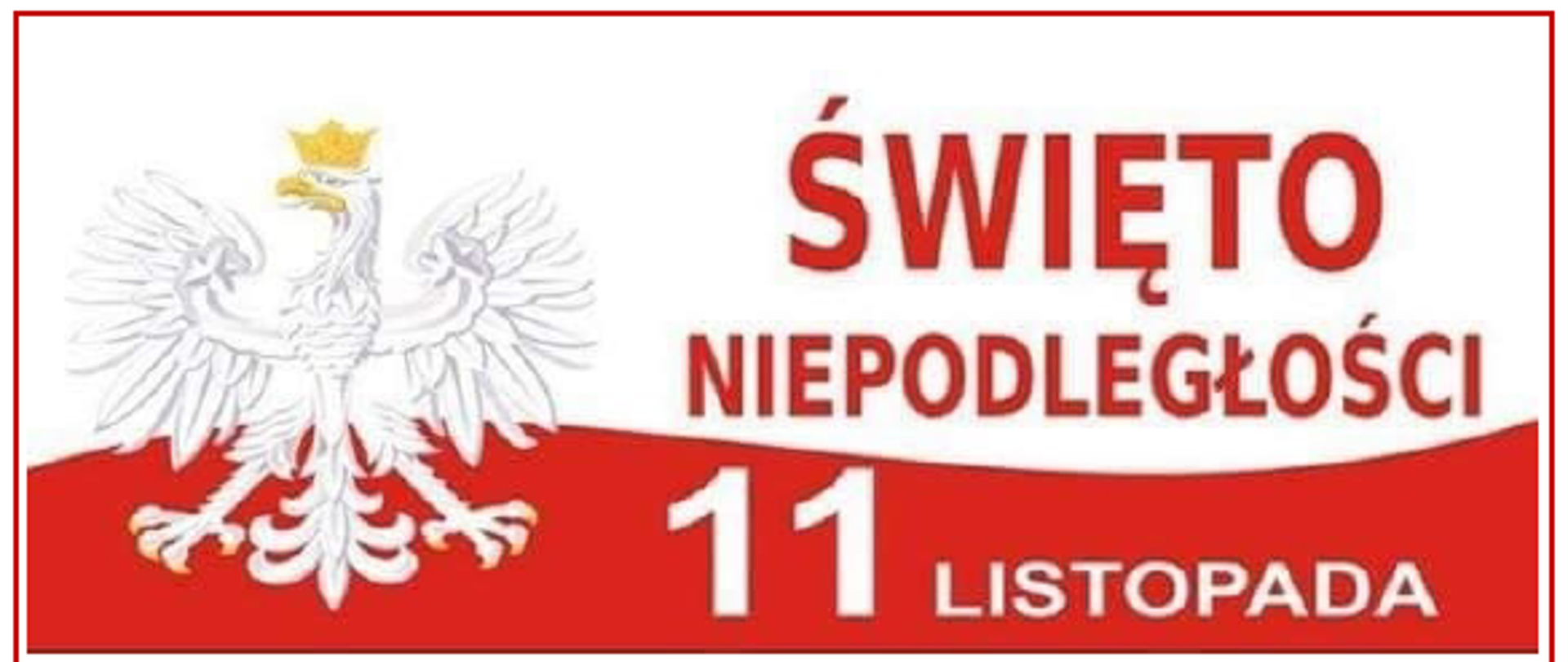 Obchody Narodowego Święta Niepodległości