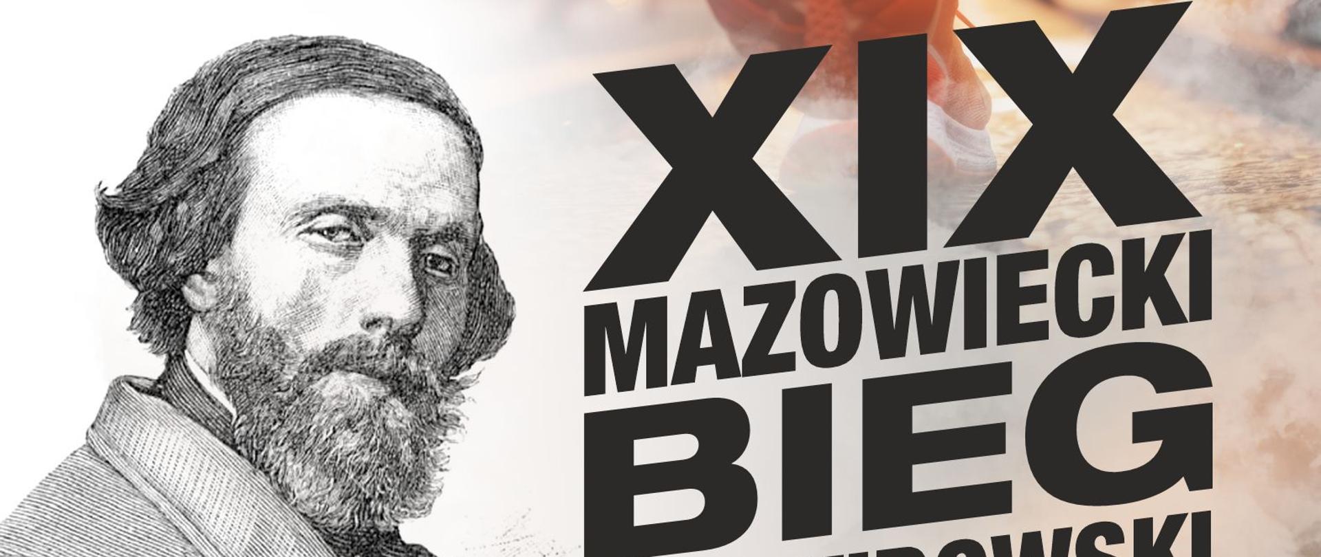 Plakat wydarzenia sportowego „XIX Mazowiecki Bieg Norwidowski – Dębinki 2026”, organizowanego 20 września 2026 r. przez Gminę Zabrodzie, Bractwo Zabrodzkie i Muzeum Cypriana Norwida. W górnej części widoczne są herb Gminy Zabrodzie oraz logotypy Bractwa Zabrodzkiego i Muzeum Cypriana Norwida. Po lewej stronie plakatu znajduje się czarno-biała rycina przedstawiająca portret Cypriana Norwida – mężczyzny z brodą i falowanymi włosami. W tle, po prawej stronie, zdjęcie biegaczy podczas zawodów o zachodzie słońca. Na plakacie umieszczono informacje o dystansach biegowych: 200 m, 500 m, 1000 m, 2000 m, 5 km, 10 km oraz Marszu Nordic Walking na 5 km, a także informację, że meta biegu znajduje się przy Muzeum Cypriana Norwida w Dębinkach. Podano dane dotyczące zapisów online na stronie zapisyonline.pl oraz odbioru numerów startowych w dniu biegu w godzinach 10:00–11:30. Na dole plakatu widnieją logotypy patronów medialnych oraz informacja o dofinansowaniu ze środków Samorządu Województwa Mazowieckiego.
