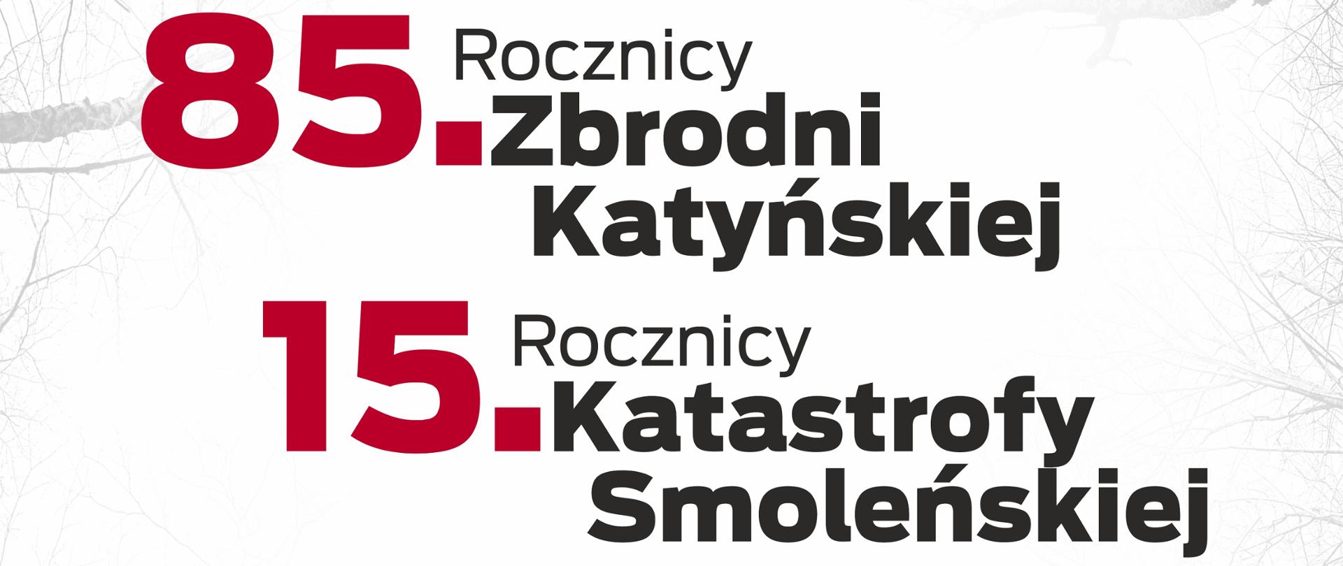 Plakat informujący o Powiatowych Obchodach 85. Rocznicy Zbrodni Katyńskiej oraz 15. Rocznicy Katastrofy Smoleńskiej. Na górze umieszczono zaproszenie od Starosty Kraśnickiego Zbigniewa Dżugaja, Proboszcza Parafii pw. Matki Bożej Bolesnej ks. Huberta Czarneckiego oraz Przewodniczącego Rady Powiatu w Kraśniku Jacka Dubiela. Główna część grafiki zawiera datę wydarzenia: czwartek, 10 kwietnia 2025 roku, o godzinie 17:00 w Kościele pw. Matki Bożej Bolesnej w Kraśniku. W programie: msza św. w intencji Ofiar Zbrodni Katyńskiej i Katastrofy Smoleńskiej oraz złożenie wieńców i zniczy pod pomnikiem Ofiar Katastrofy Smoleńskiej i Krzyżem Katyńskim. W tle grafiki widnieje symboliczna czerwona sylwetka lasu z krzyżem, a w dolnej części umieszczono logo Powiatu Kraśnickiego.
