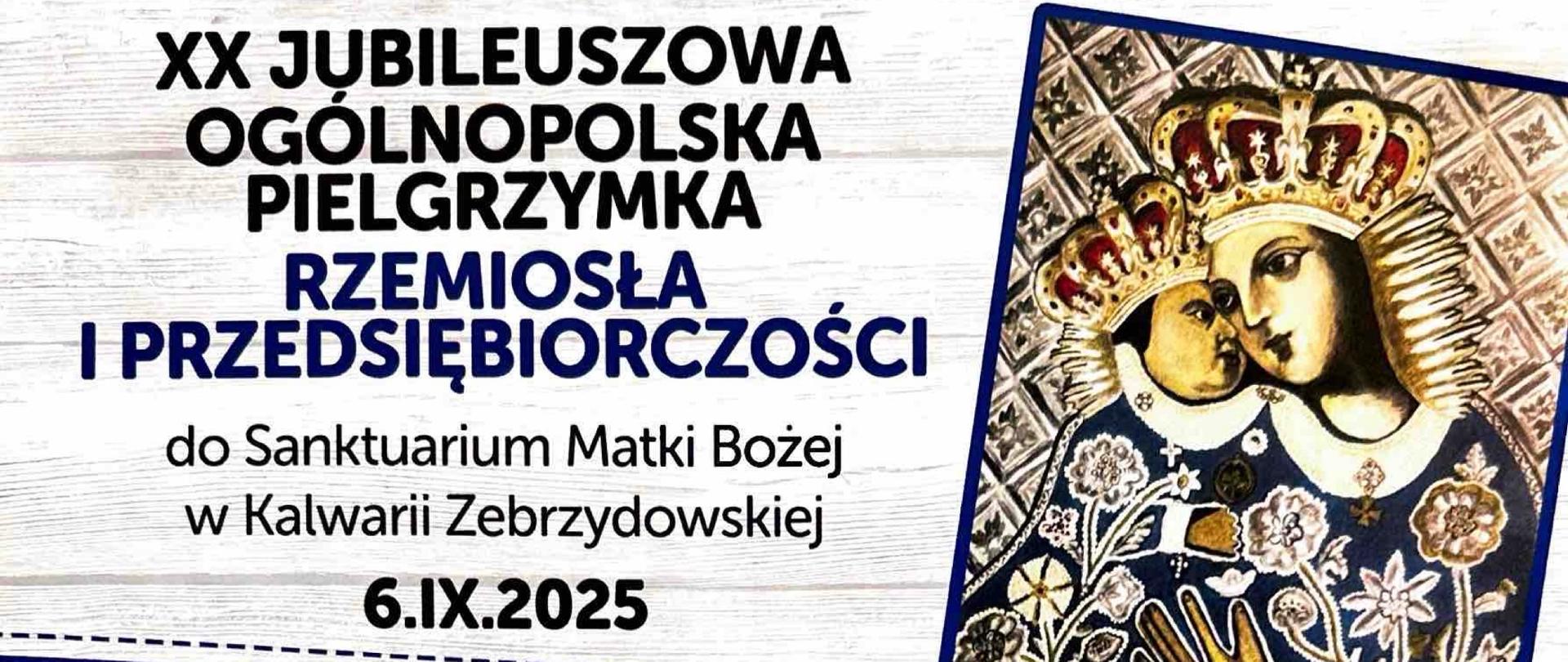 Kalwaria Zebrzydowska będzie miało zaszczyt ponownie gościć wyjątkowe wydarzenie o ogólnopolskim zasięgu. Już 6 września 2025 roku (sobota) odbędzie się XX Jubileuszowa Ogólnopolska Pielgrzymka Rzemiosła i Przedsiębiorczości do Sanktuarium Matki Bożej w Kalwarii Zebrzydowskiej.
