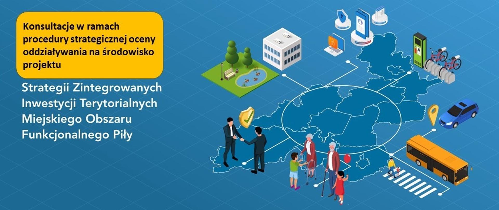 Informacja o konsultacjach miejskiego obszaru funkcjonowania Piły
