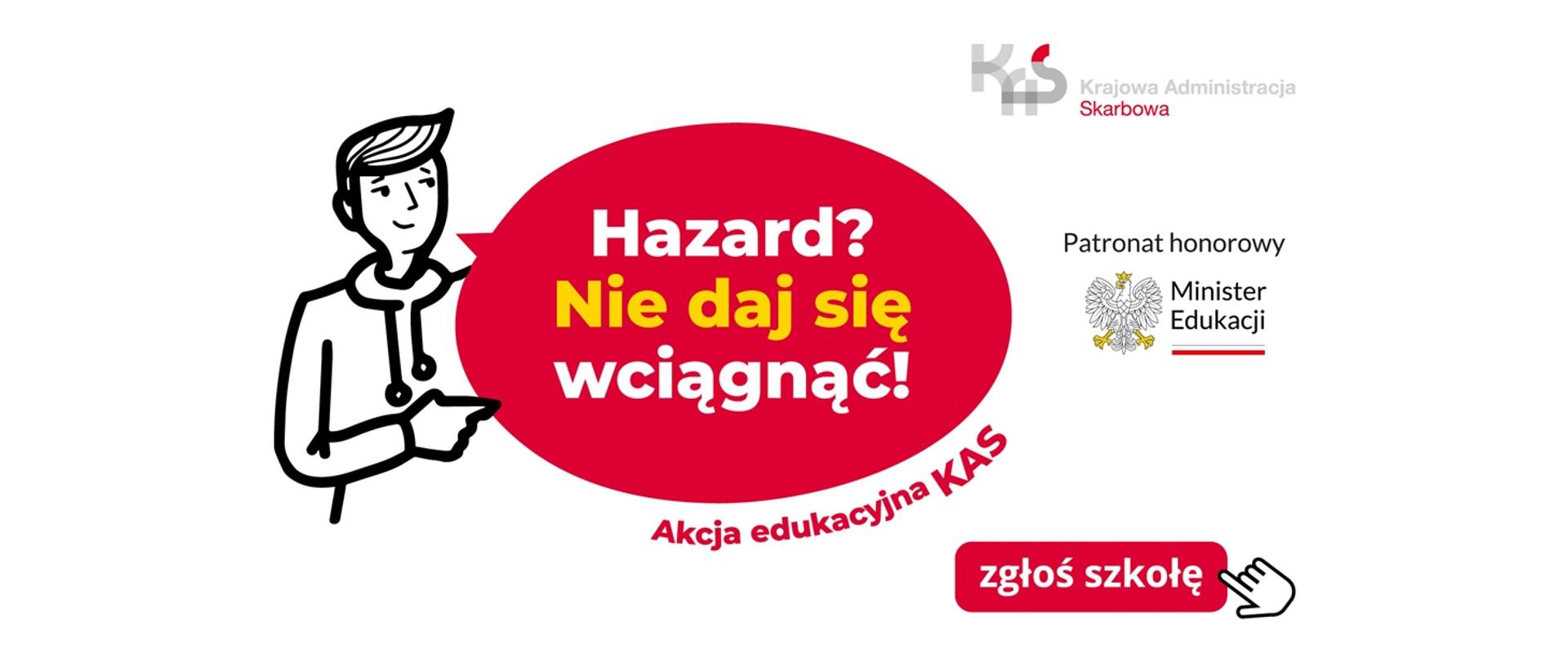 Hazard? Nie daj się wciągnąć!
