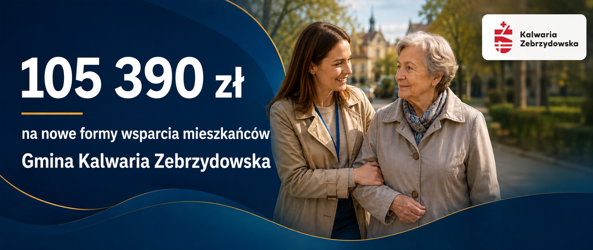 Grafika informacyjna Gminy Kalwaria Zebrzydowska dotycząca pozyskania 105 390 zł na nowe formy wsparcia mieszkańców, przedstawiająca seniorkę w towarzystwie asystentki.