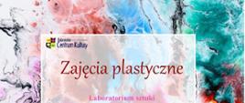 Zajęcia plastyczne DCK
