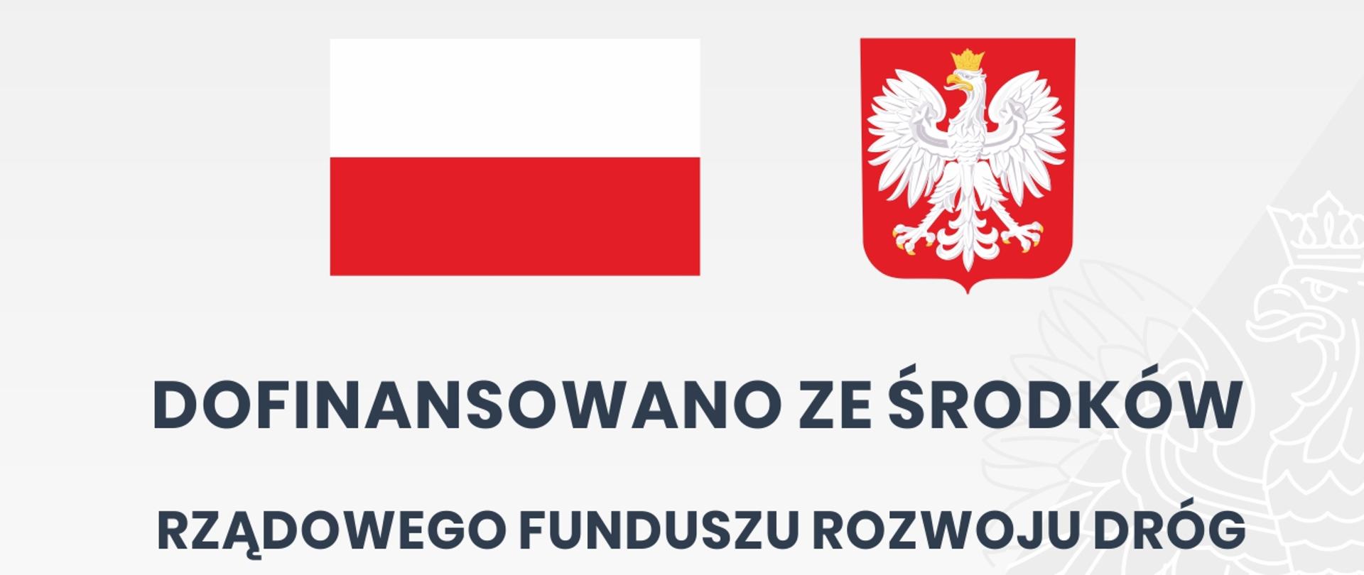 Tablica informacyjna inwestycji zrealizowanej dzięki dofinansowaniu ze środków Rządowego Funduszu Rozwoju Dróg - nazwa zadania, kwota dofinansowania, wartość inwestycji, flaga i godło Polski