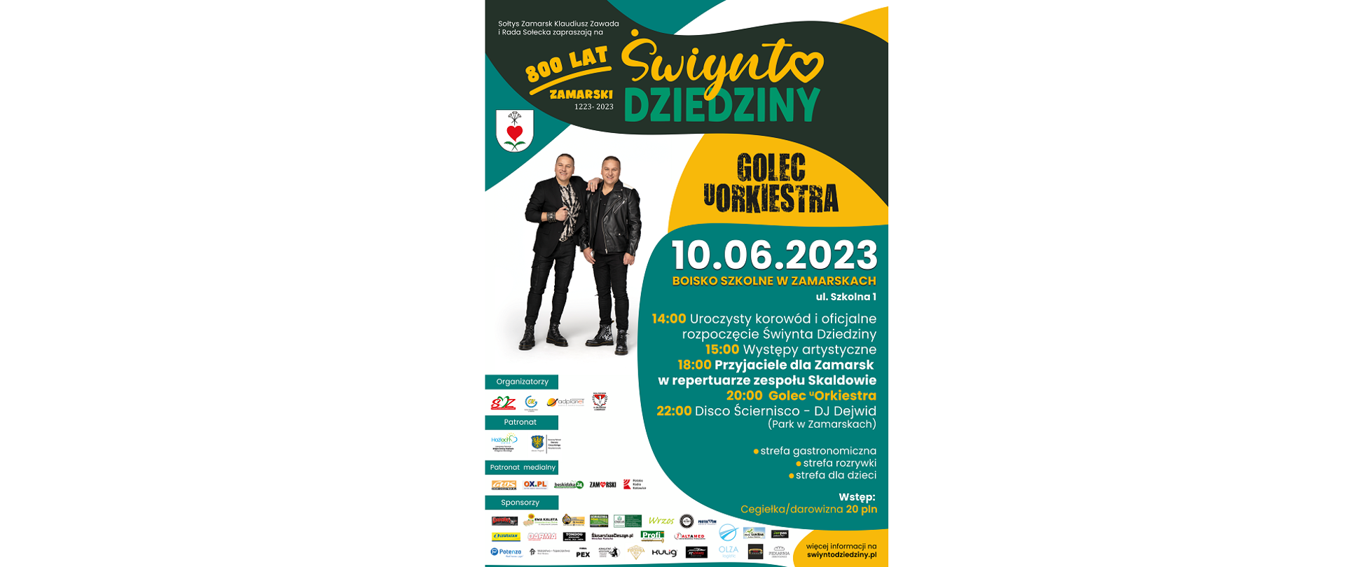 Plakat „Świynta Dziedziny 2023”. Sołtys Zamarsk Klaudiusz Zawada i Rada Sołecka zapraszają na 800 lat. Zamarski 1223-2023. Golec Uorkiestra 10.06.2023. Boisko szkolne w Zamarskach ul. Szkolna 1. Więcej informacji na swiyntodziedziny.pl.