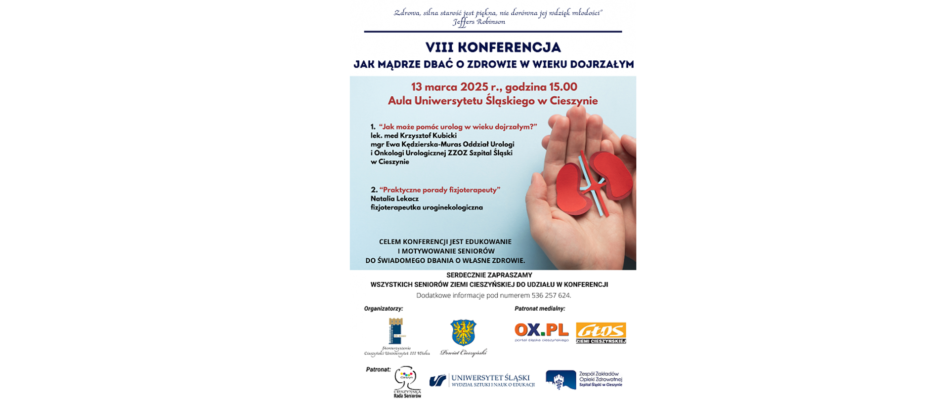 Plakat VIII Konferencji „Jak mądrze dbać o zdrowie w wieku dojrzałym”. 13 marca 2025 r., godzina 15.00. Aula Uniwersytetu Śląskiego w Cieszynie. 