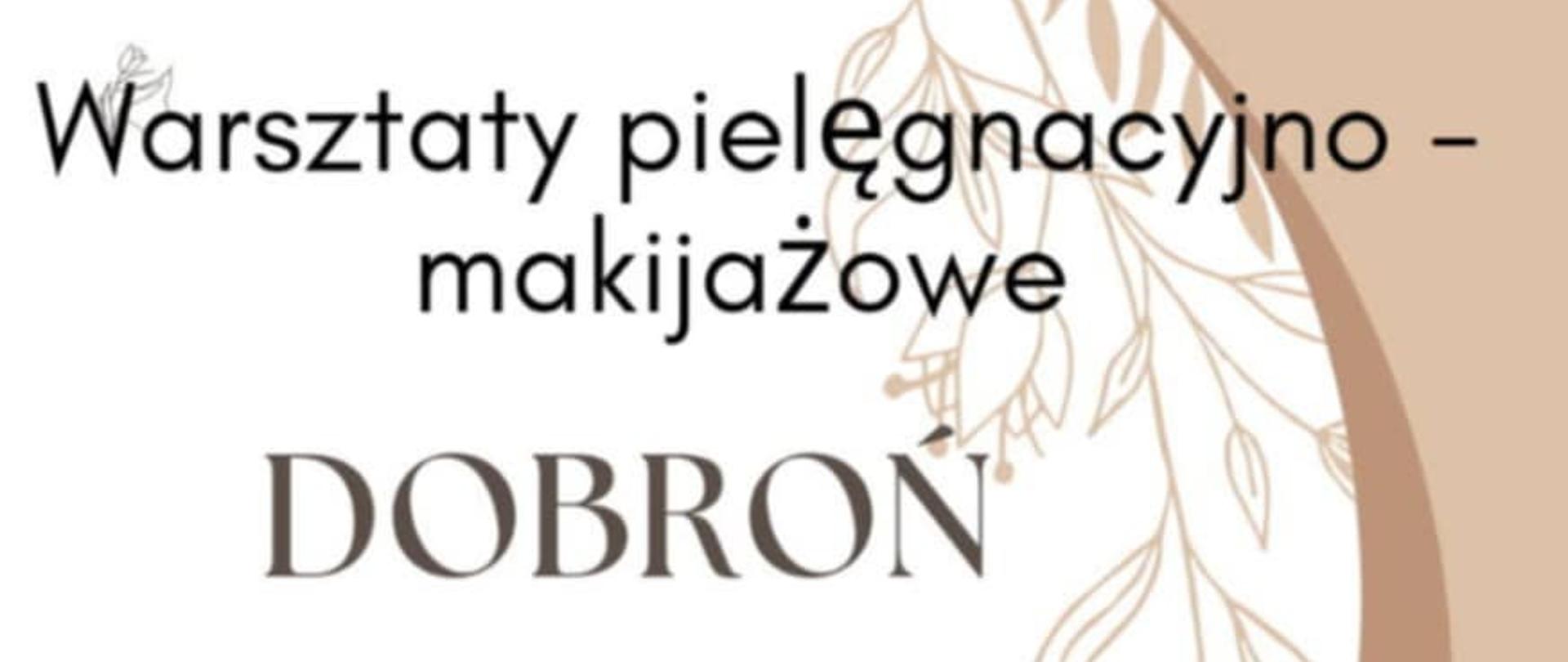 Warsztaty pielęgnacyjno-makijażowe 