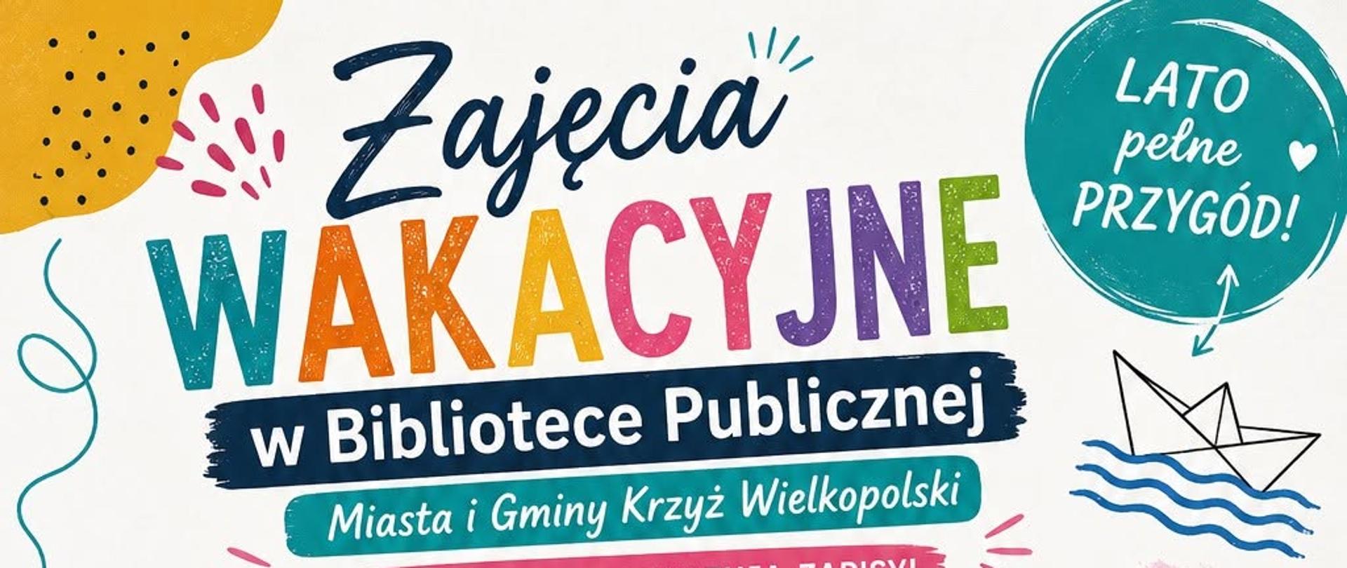 Wakacje w Krzyżu Wielkopolskim