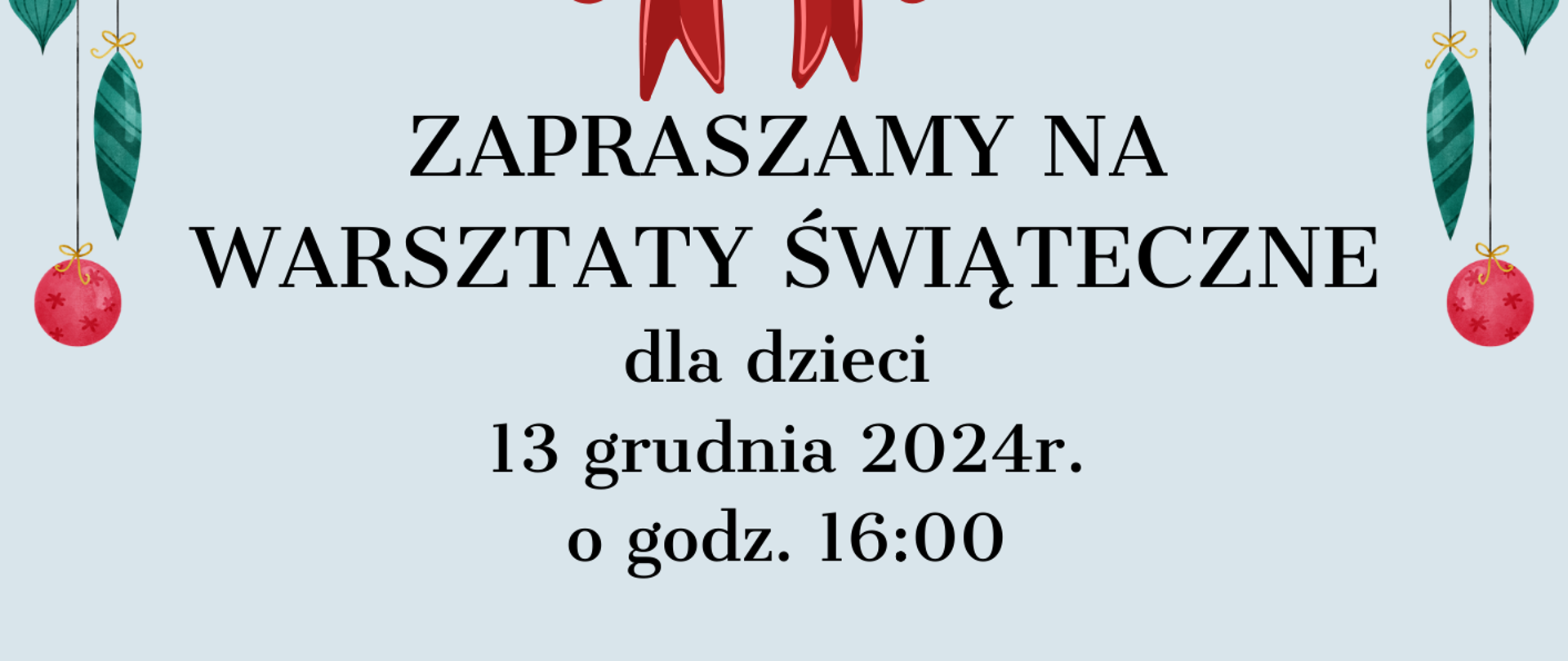 Warsztaty świąteczne dla dzieci 