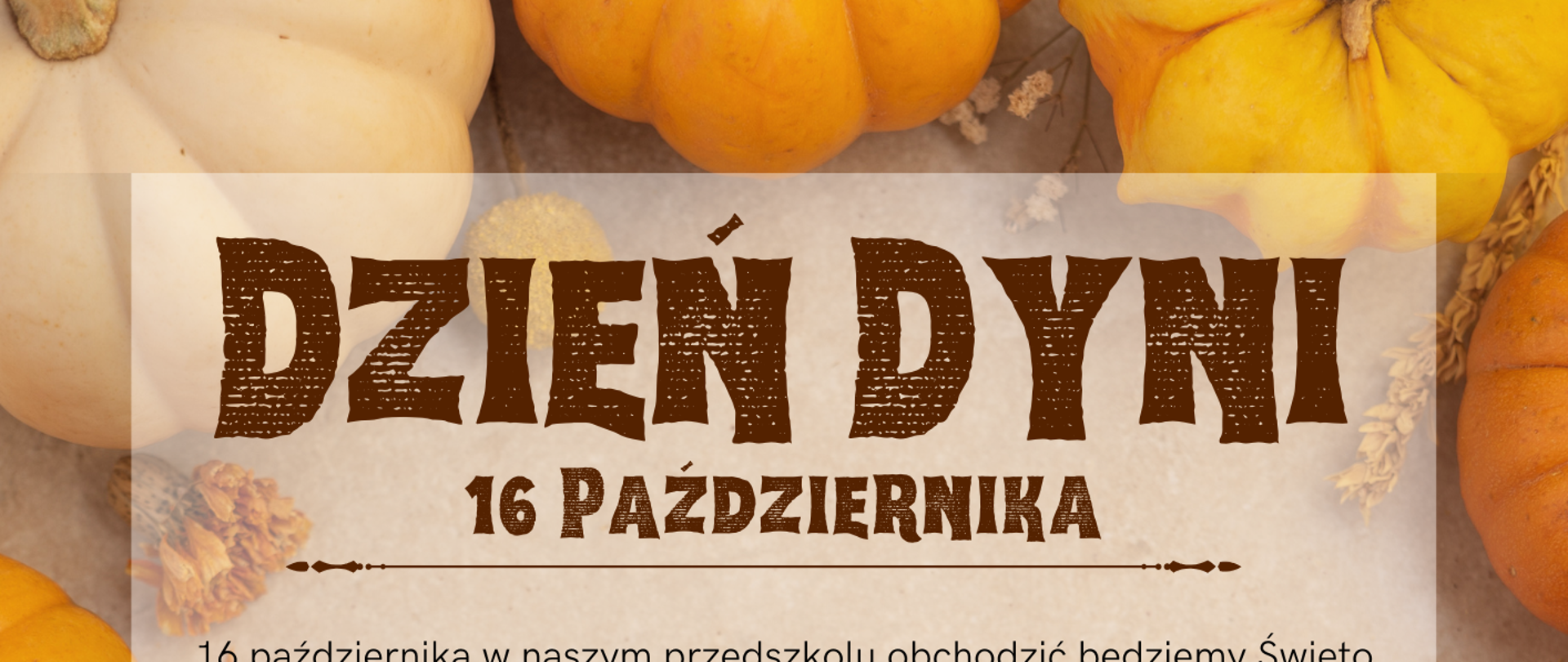 Na tle zdjęcia dyń umieszczono informacje organizacyjne, zawarte w artykule.