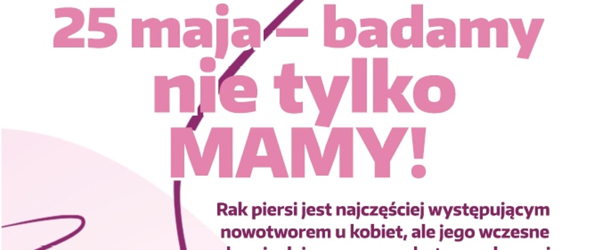 Badamy nie tylko MAMY! -zaproszenie