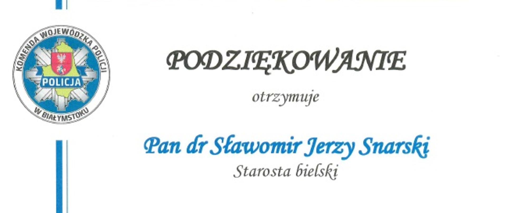 Podziękowanie KWP dla Starosty Bielskiego