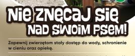 Wysokie temperatury są zagrożeniem nie tylko dla zdrowia ludzi, ale także dla zwierząt.