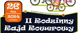 II Rodzinny Rajd Rowerowy