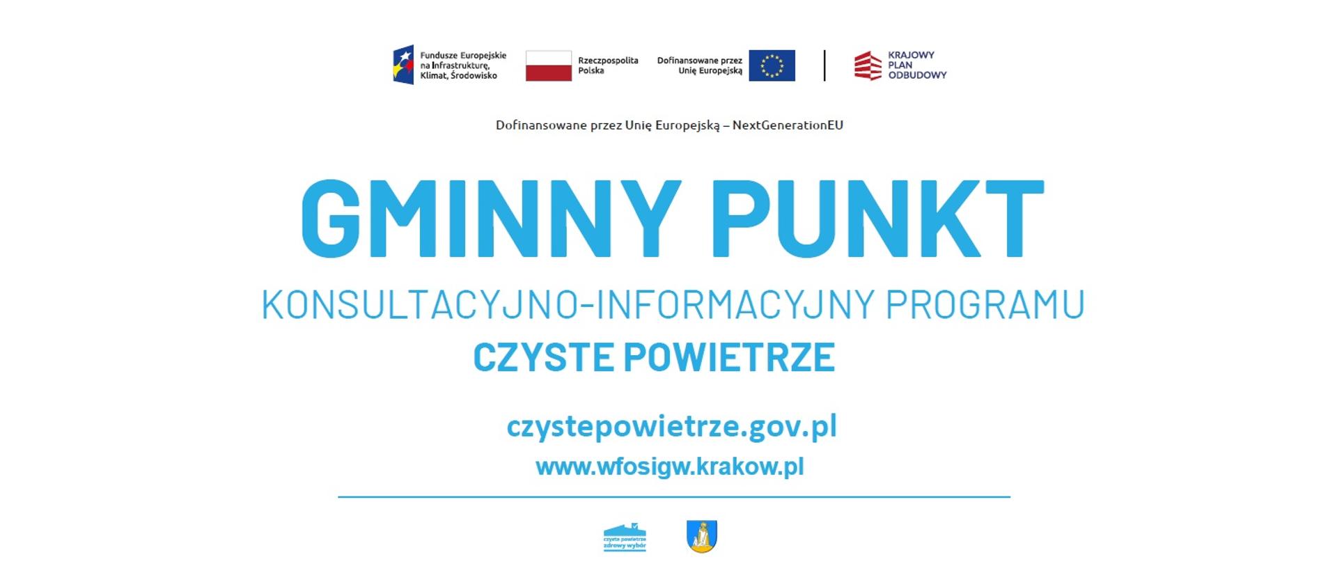 Tablica informacyjna gminnego punktu konsultacyjno-informacyjnego programu "Czyste Powietrze"