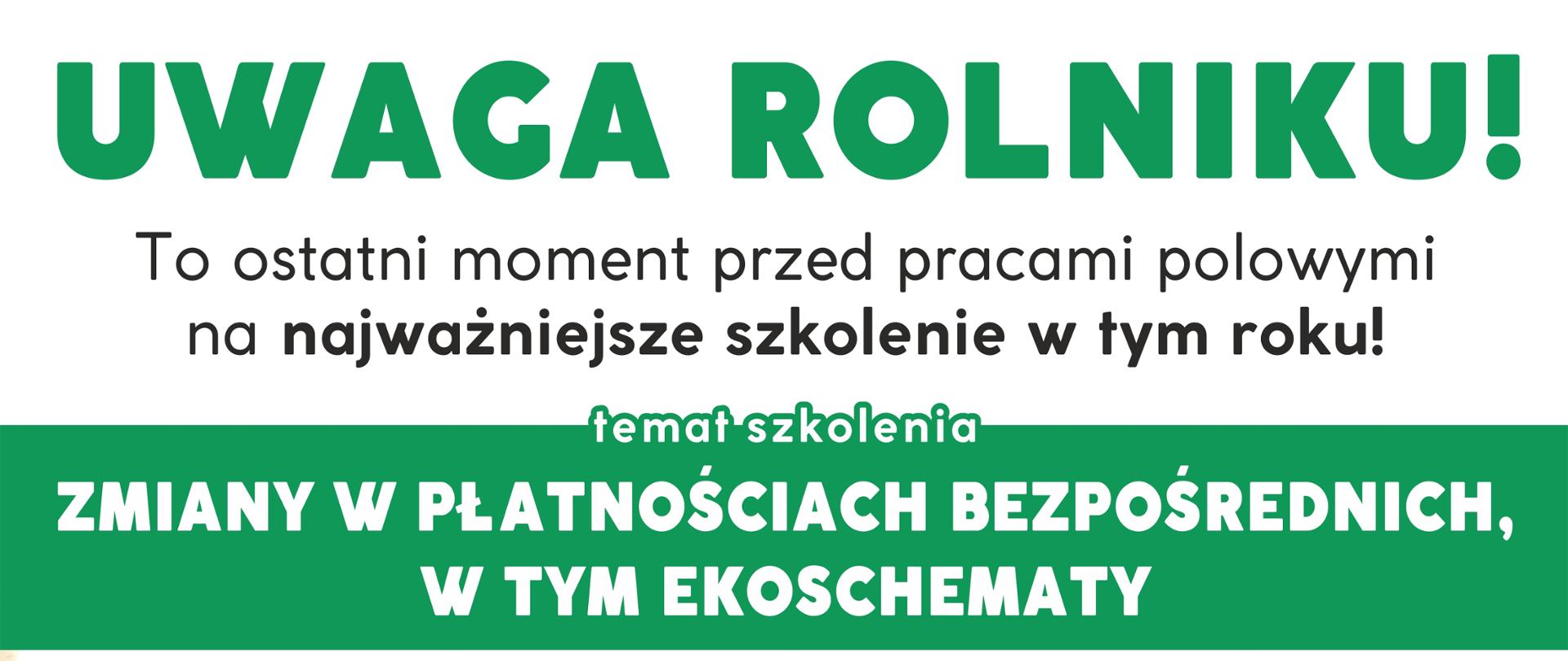 plakat odnośnie zzkolenia dla rolników z dopłat bezpośrednich i eko-schematów