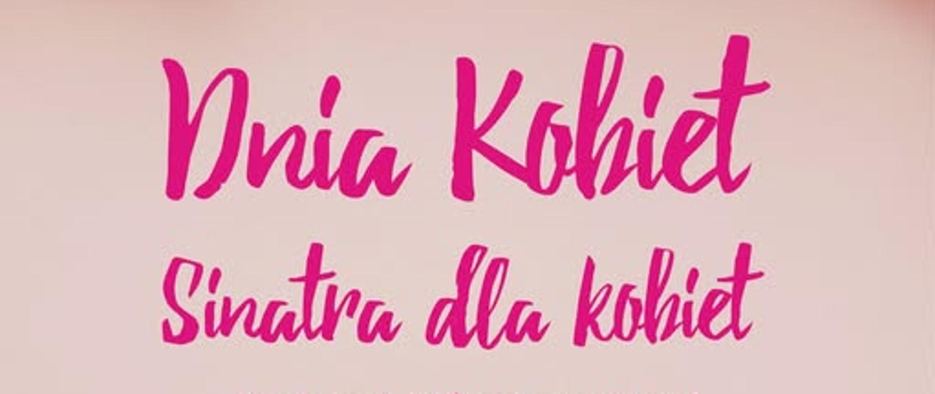 Koncert z okazji dnia kobiet "Sinatra dla kobiet"