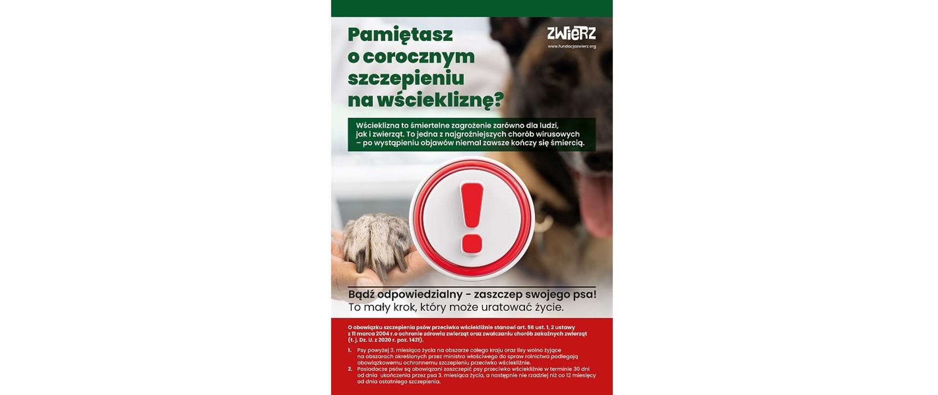 Plakat zachęcający do szczepienia psów przeciwko wściekliźnie. Pamiętasz o corocznym szczepieniu na wściekliznę? Bądź odpowiedzialny – zaszczep swojego psa! 