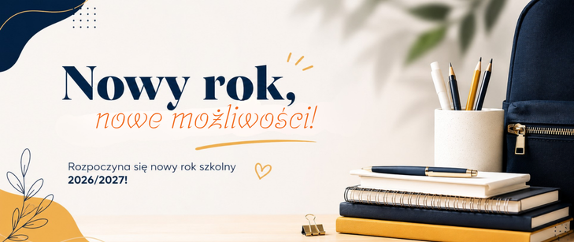 Rozpoczyna się nowy rok szkolny 2026/2027!
