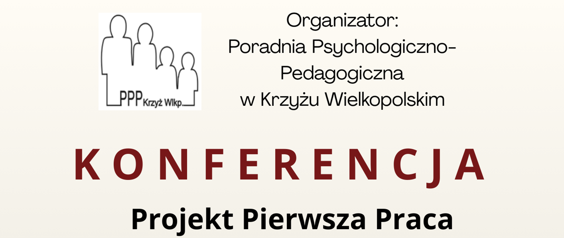 Pierwsza Praca - zaproszenie na konferencję