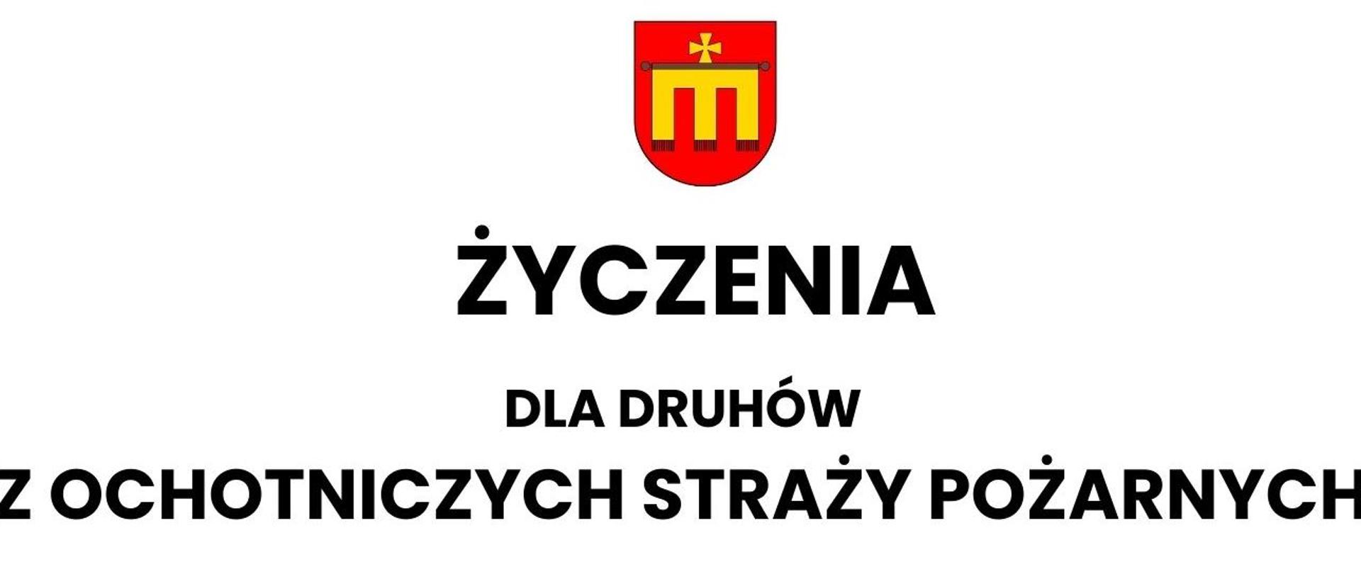 Plansza z napisem - Życzenia dla Druhów z Ochotniczych Straży Pożarnych 