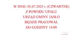 Informacja o skróconym czasie pracy Urzędu Gminy Jasło w dniu 02.07.2025 r. (środa)