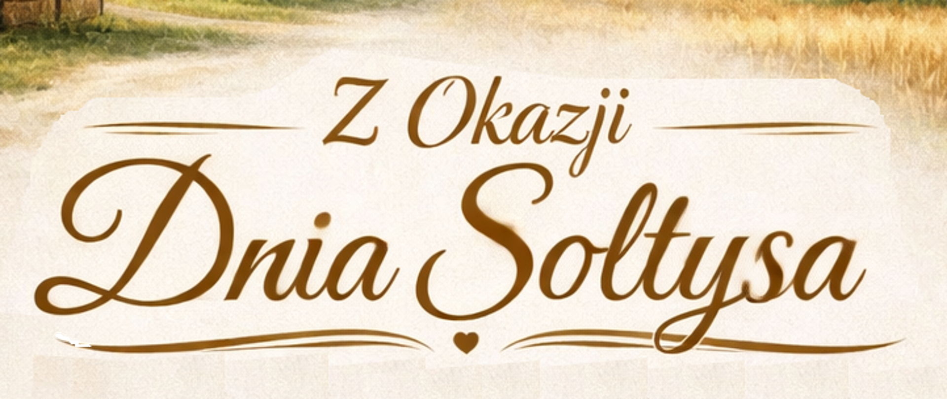 Życzenia z okazji Dnia Sołtysa