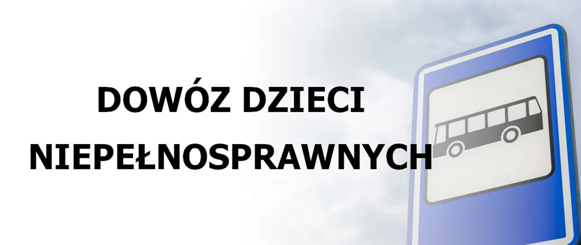 Dowóz dzieci niepełnosprawnych