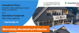 Kolorowy plakat z informacjami o warsztatach dla lokalnych liderów, logotypami i zdjęciem budynku.