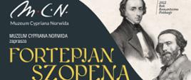 .Postacie dwóch mężczyzn w wysowane ołówkiem z napisem 2022 Rok Romantyzmu Polskiego. Muzeum Cypriana Norwida zaprasza. Fortepian Szopena. Letnie, niedzielne popołudnia z Norwidem w Dębinkach. 04.09, 11.09, 18.09, 25.09. Dębinki ul. Pałacowa 7 godz. 16:00. Bezpłatny dojazd z Warszawy, Plac Defilad. Odjazd godzina 14:30, powrót do Warszawy o godzinie 17:30