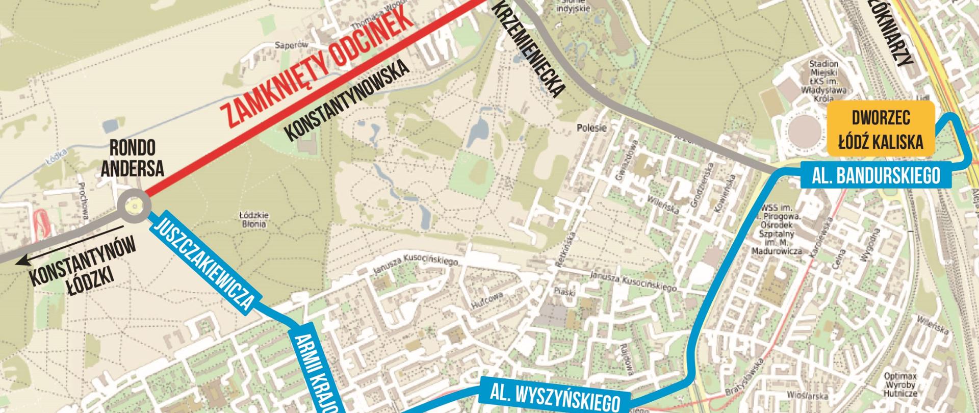 mapa, ulica Konstantynowska zamknięta, objazd ulicami Juszczakiewicza, Armii Krajowej, alejami Wyszyńskiego i Bandurskiego do dworca Łódź Kaliska