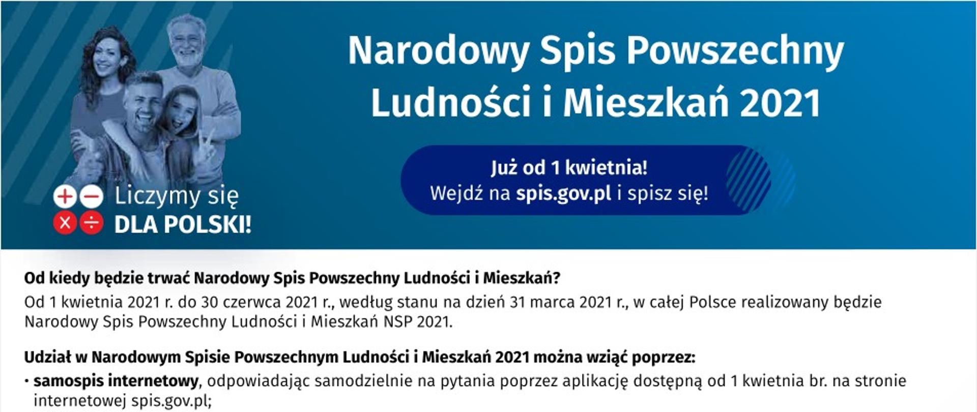 Plakat informujący o akcji Narodowy Spis powszechny informacje" W lewej górnej części znajduje się rodzinaobok napis Narodowy Spis Powszechny Ludności i Mieszkańców 2021" Poniżej najważniejsze informacje 