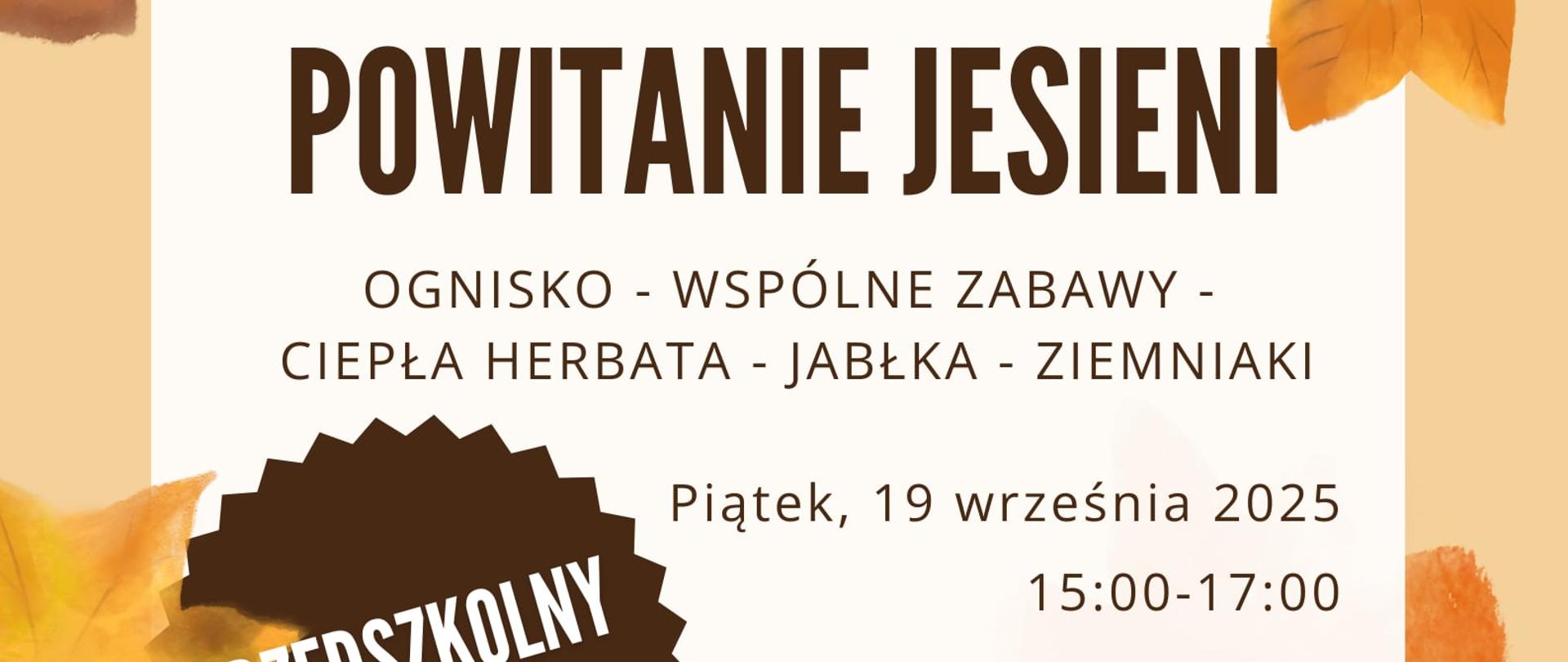 Na plakacie w białej ramce umieszczono informacje o wydarzeniu, zawarte w artykule, wokół tekstu umieszczono grafiki kolorowych liści.