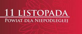 Powiat dla Niepodległej - plakat