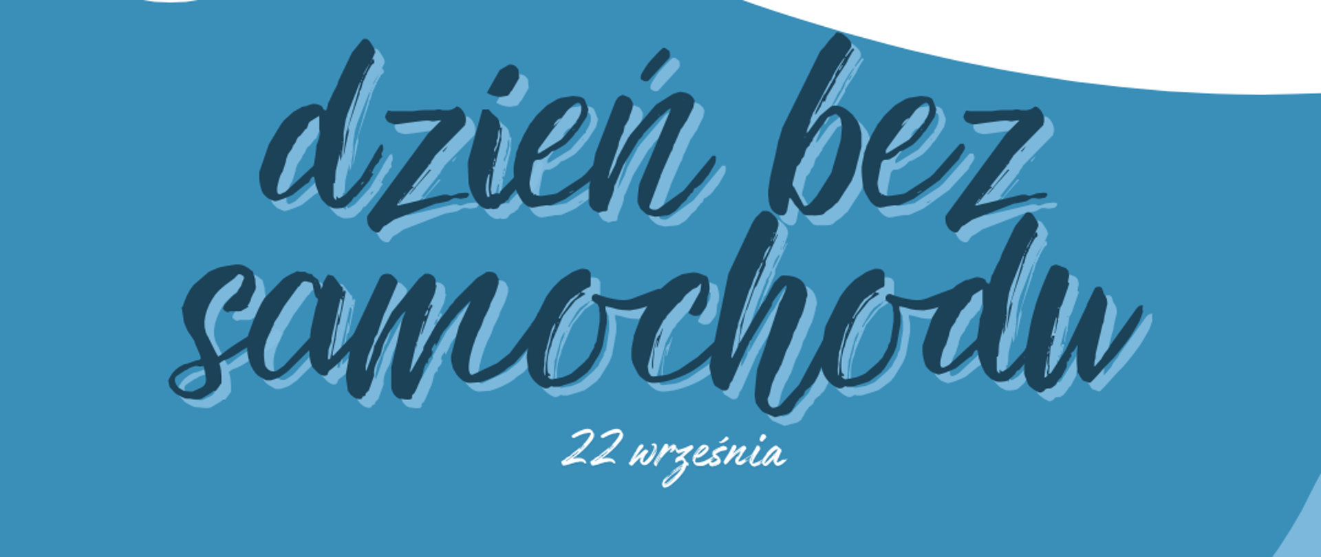 Dzień bez samochodu - 22 września