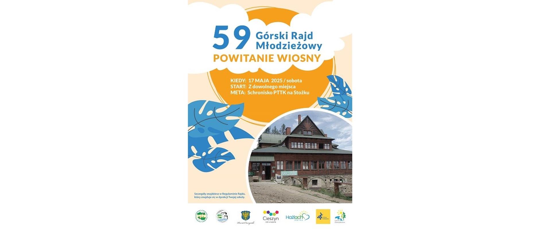 Plakat 59 Górskiego Rajdu Młodzieżowego „Powitanie Wiosny - Stożek 2025”. 17 maja 2025. Start z dowolnego miejsca. Meta: Schronisko PTTK na Stożku