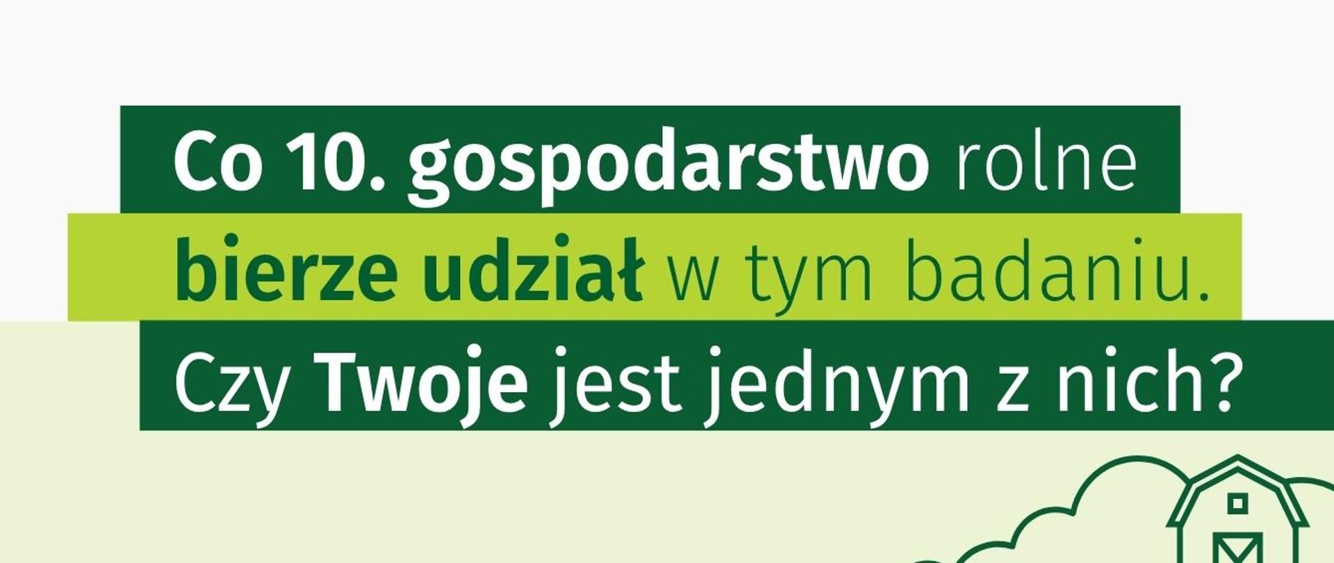 Plakat w zielonych odzieniach, informujący o badaniu statystycznym. 