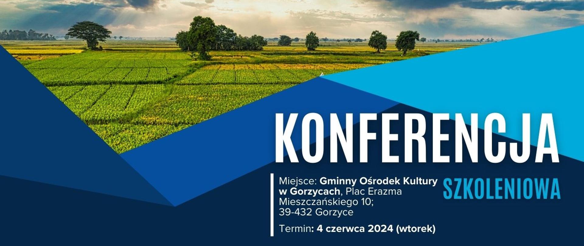 Plakat informujący o Konferencji.
Treść:
Konferencja Szkoleniowa
Miejsce: Gminny Ośrodek Kultury w Gorzycach , Plac Erazma Mieszczańskiego 10, 39-432 Gorzyce
Nowe zasady w Płatnościach Bezpośrednich i Obszarowych 2024 - Ekoschematy, Płatności dla Małych Gospodarstw i Warunkowość
PROGRAM:
9.30-10.00 - Rejestracja Uczestników
10.00-10.15 - Rozpoczęcie konferencji
10.15-10.45 - Wprowadzenie do nowych zasad płatności bezpośrednich i obszarowych - kluczowe zmiany w płatnościach na rok 2024
10.45-11.00 - Ekoschematy w praktyce
11.00-11.15 - Płatności dla Małych Gospodarstw - kryteria i korzyści wsparcia
11.15-11.30 - Warunkowość - nowe wymogi. Jak spełnić wymogi warunkowości: dobre praktyki i narzędzia
11.30-12.00 - Przerwa
12.00-12.30 - Interwencje Rolnośrodowiskowo - Klimatyczne - zasady ogólne
12.30-12.45 - Wsparcie na Zalesianie. Zadrzewianie Śródpolne i Ekosystemy
12.45-13.15 - Wsparcie techniczne i doradztwo dla rolników. Dostępne usługi doradcze i techniczne. Jak skorzystać z pomocy przy wnioskowaniu o dotację
13.15-13.30 - Panel dyskusyjny. Wyzwania i przyszłość płatności obszarowych. - Kluczowe wnioski z dnia
13.30 - Zakończenie i konsultacje indywidualne.
Poniżej loga organizatora oraz patronat medialny 